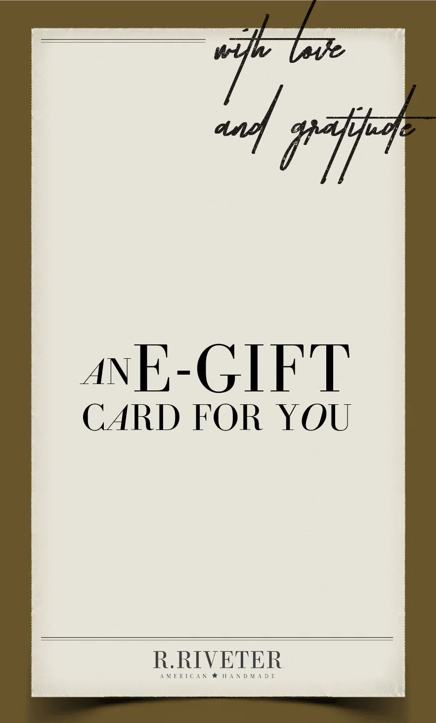 R. Riveter E-Gift Certificate