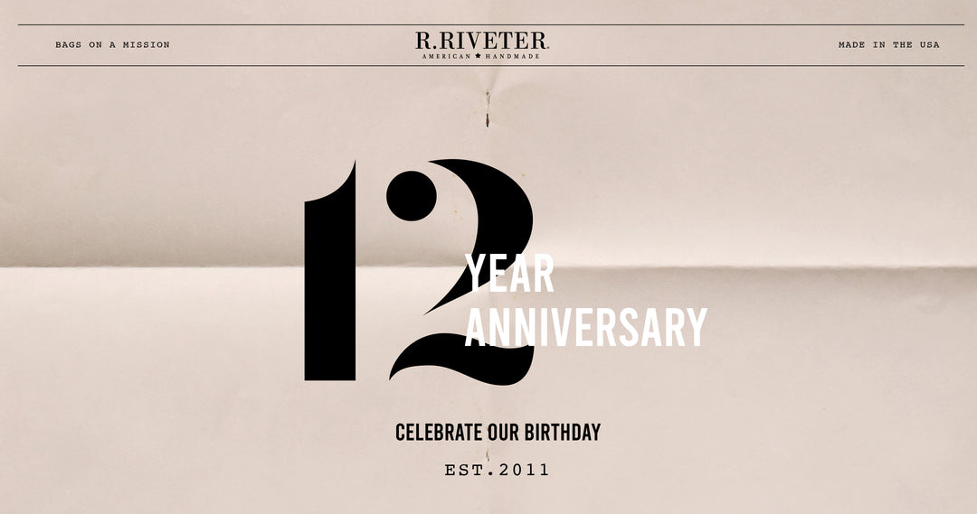 R.Riveter 12th anniversary est 2011