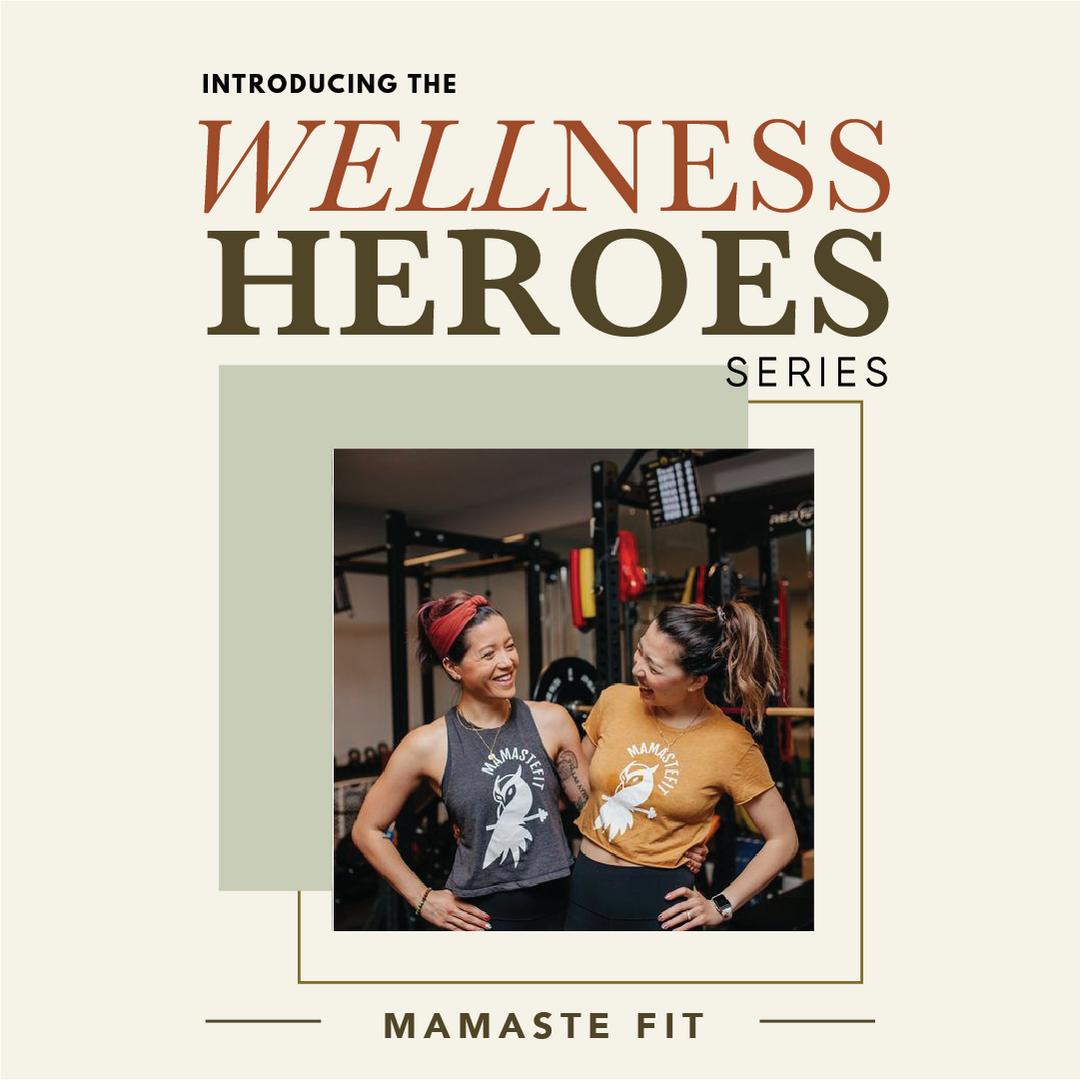 Wellness Hero | Mamaste Fit