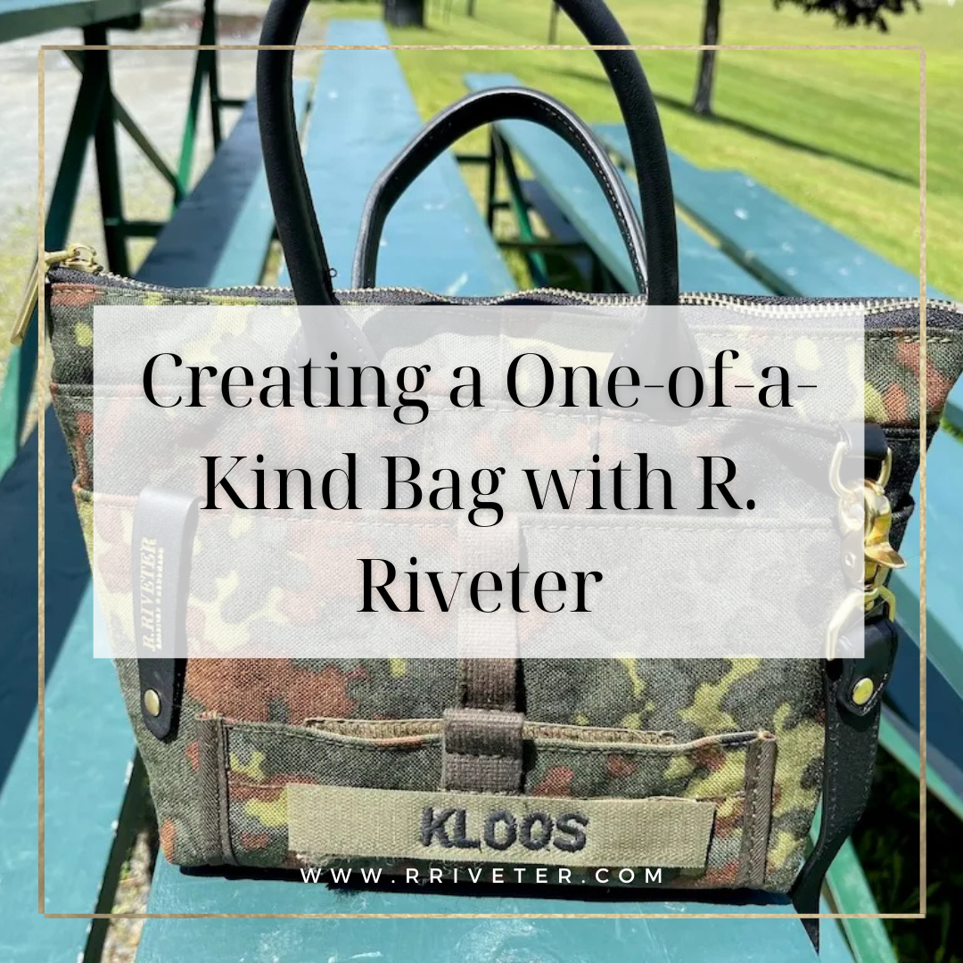 An Heirloom Story: Robin Kloos on Creating a One-of-a-Kind Bag with R. Riveter