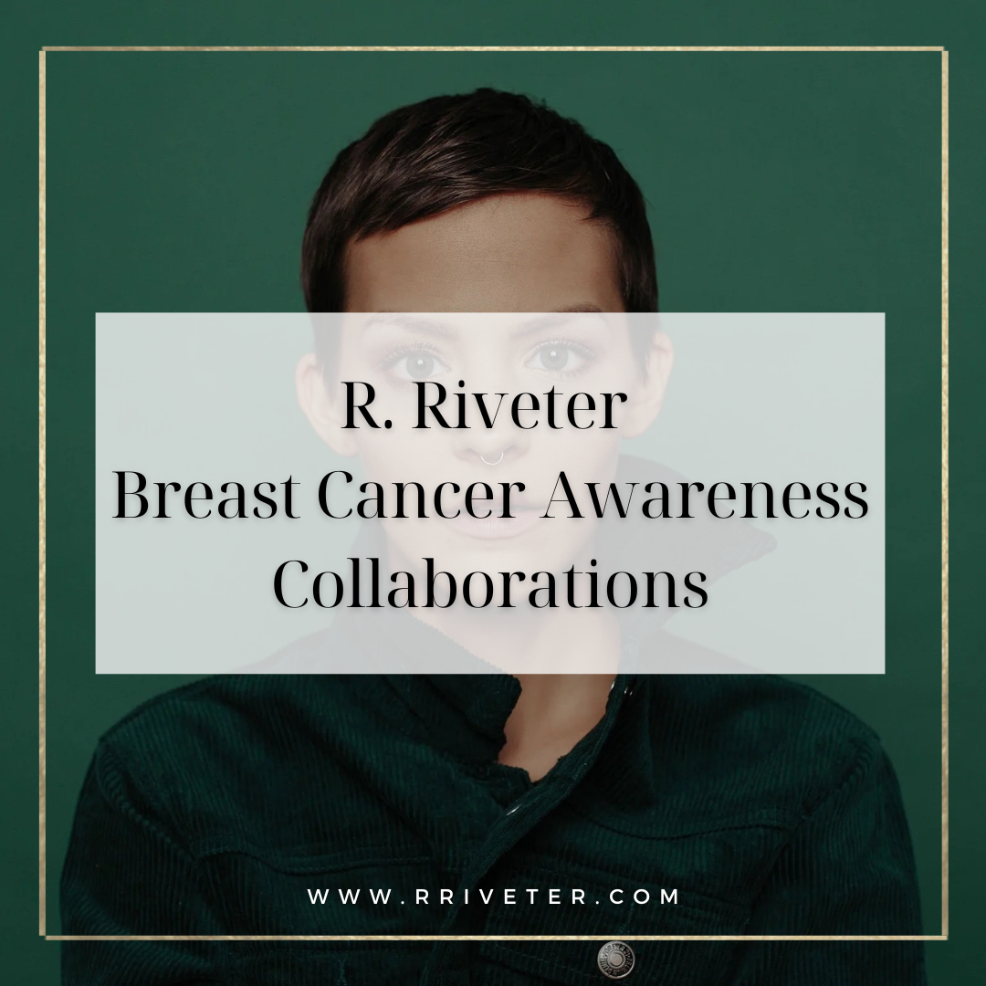 Carrying Courage Forward: How R. Riveter Honors Breast Cancer Awareness Month