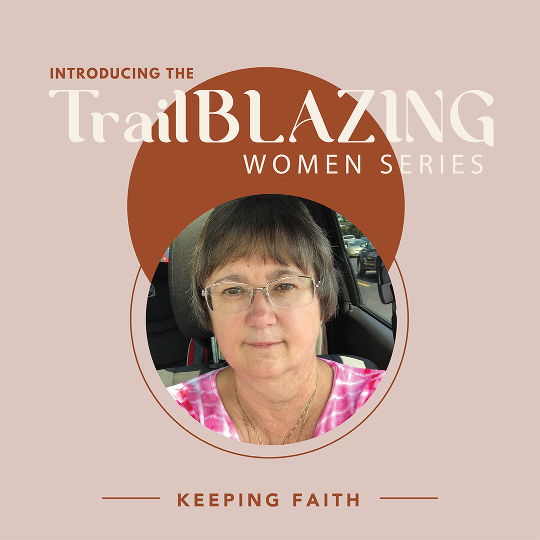Trailblazing Women: Keeping Faith and Finding Purpose Through Cancer