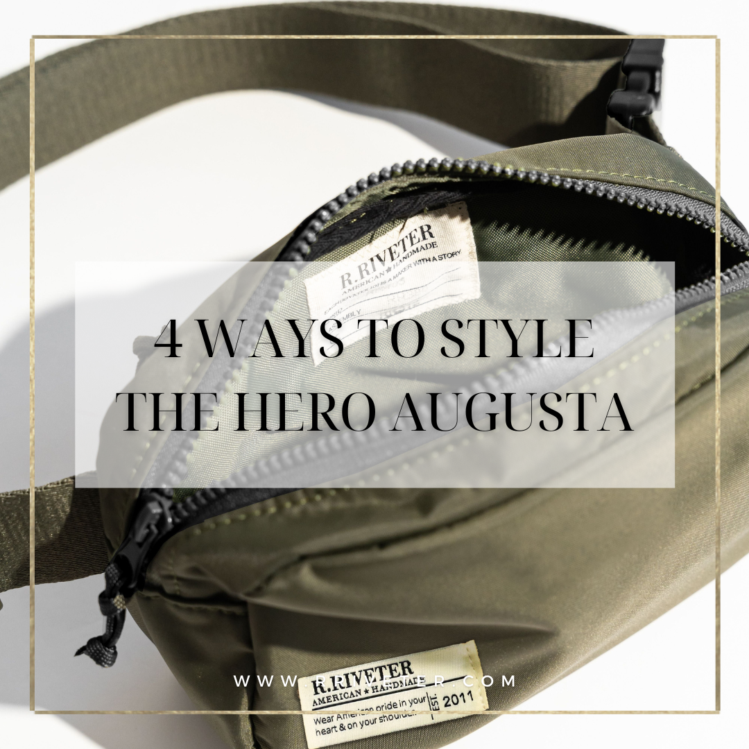 How to Style the Hero Augusta