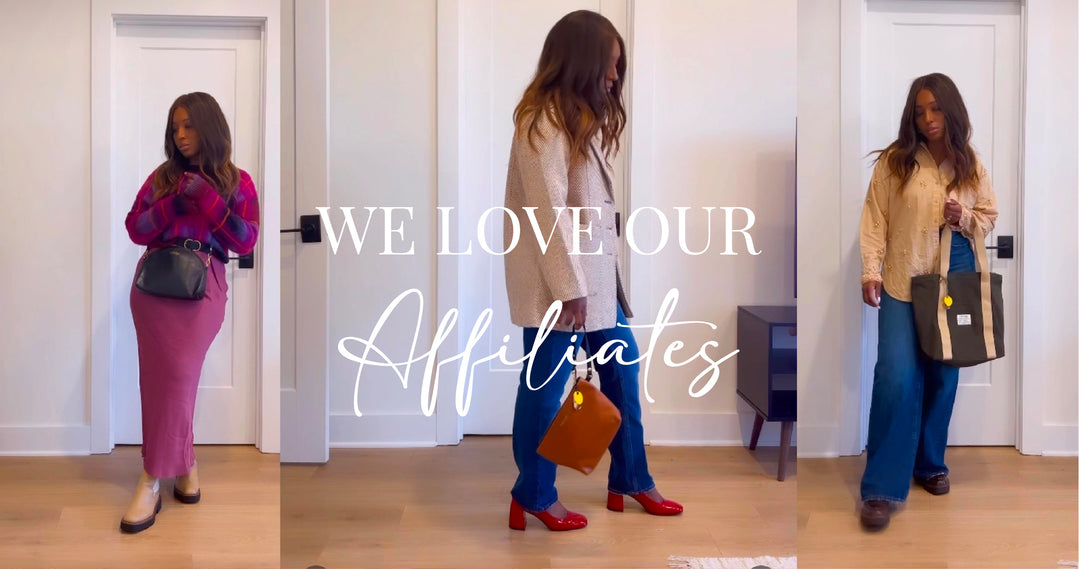 WE LOVE OUR AFFILIATES