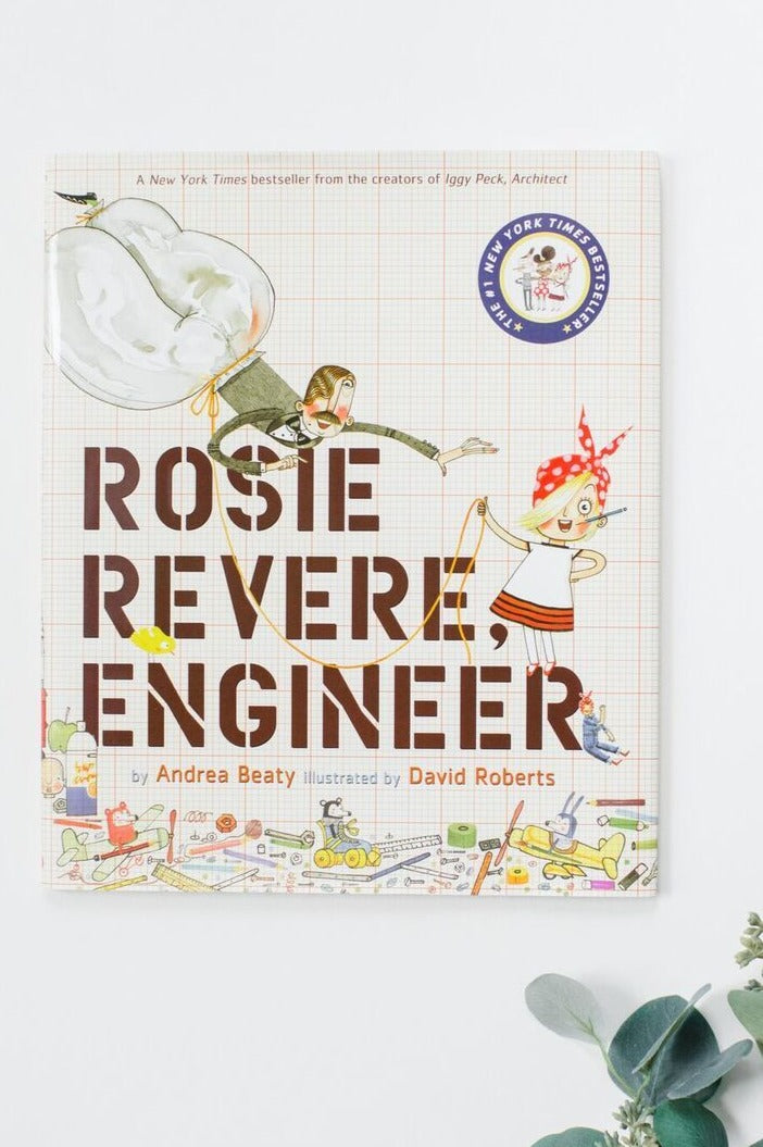 Abrams Books | Rosie Revere, Engineer